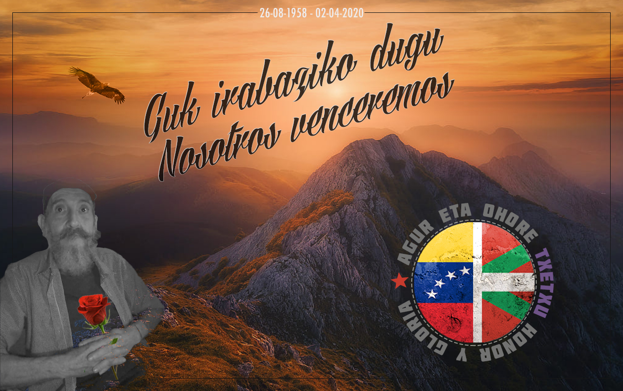Agur eta ohore TXETXU